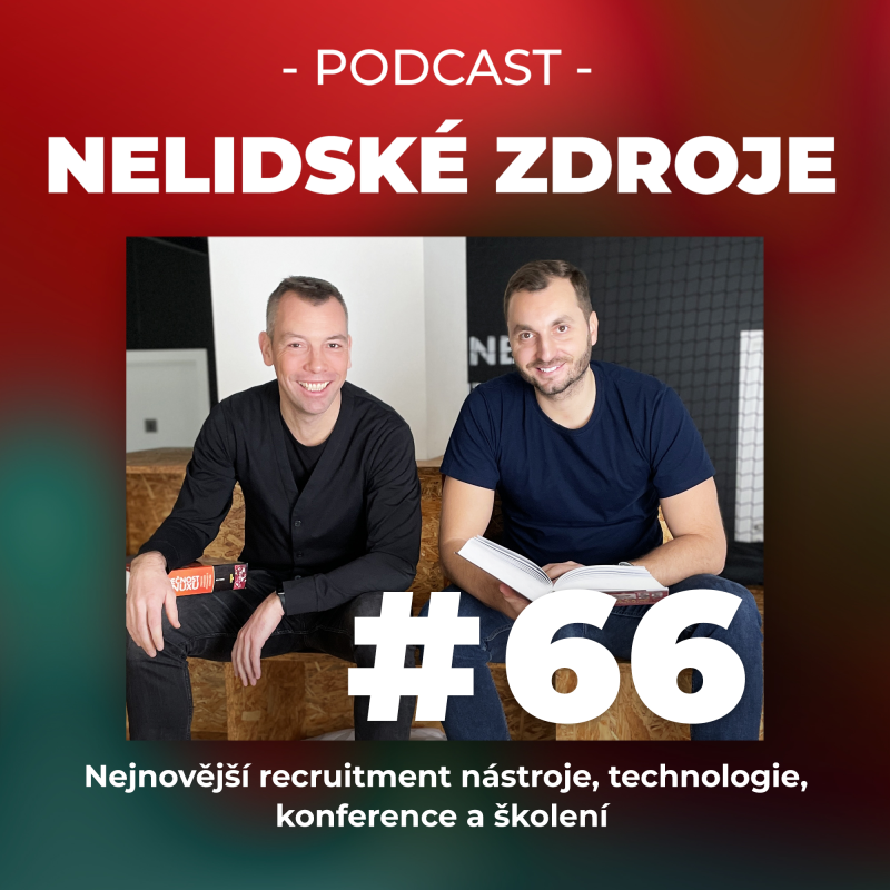 Obrázek epizody 66: Nejnovější recruitment nástroje, technologie, konference a školení
