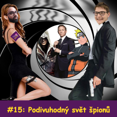Obrázek epizody #15: Špióni, nindžové, a další tajné profese