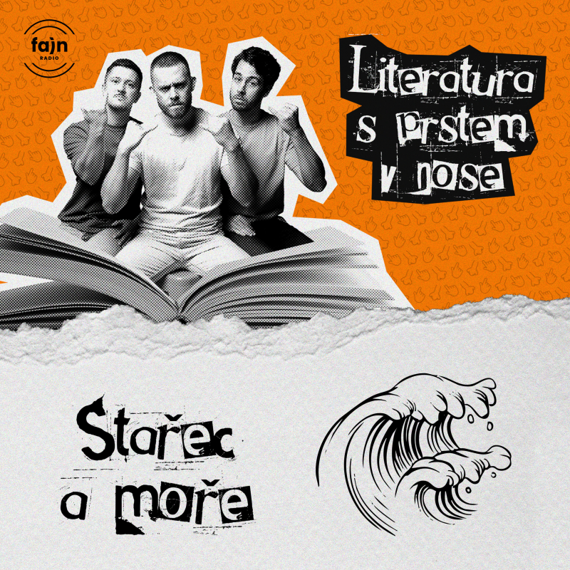 Obrázek epizody LITERATURA S PRSTEM V NOSE: Stařec a moře