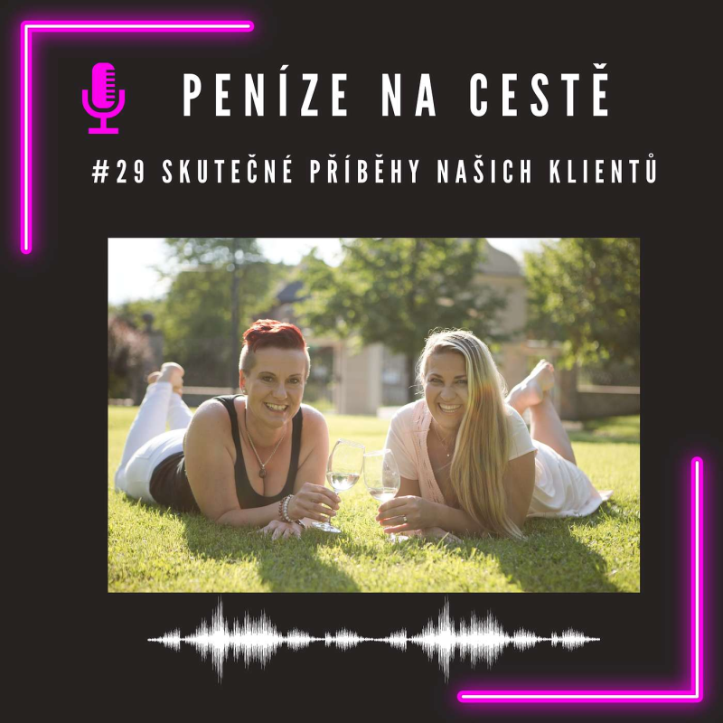 Obrázek epizody #29 Skutečné příběhy našich klientů