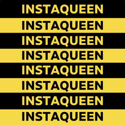 Obrázek epizody "INSTAQUEEN"