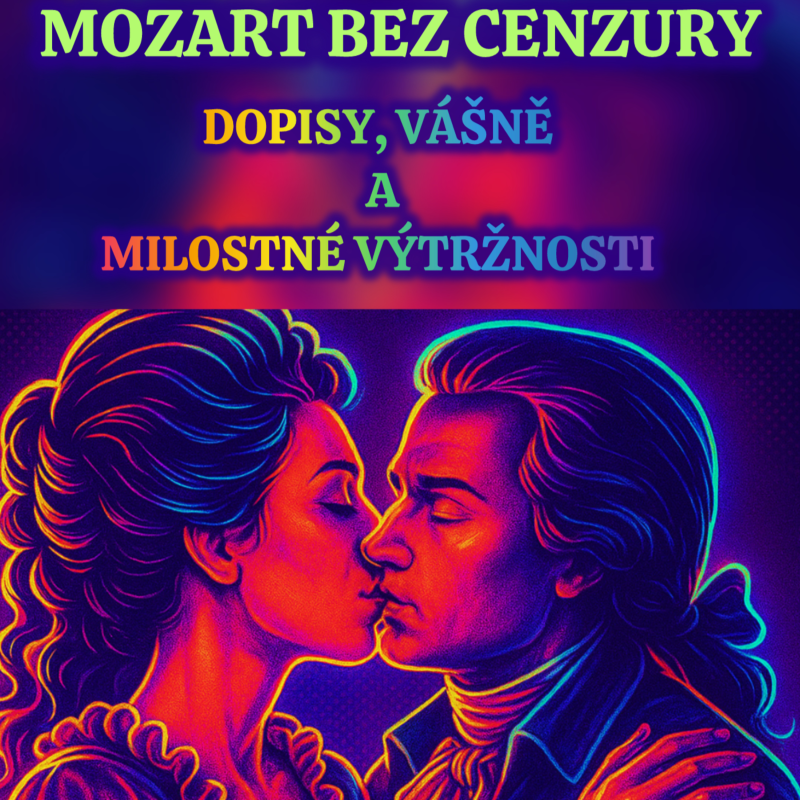 Obrázek epizody 🎙️ MOZART BEZ CENZURY: DOPISY, VÁŠNĚ A MILOSTNÉ VÝTRŽNOSTI!