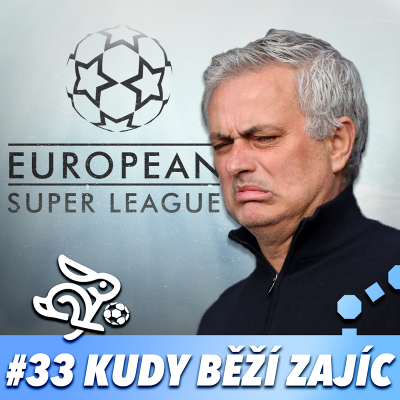 Obrázek epizody KUDY BĚŽÍ ZAJÍC #33 - SUPERLIGA NENÍ SUPER? JABLONEC VÍCEMISTR? KLEKÁNICE - TO JE OČ TU BĚŽÍ?