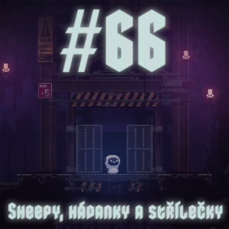 Obrázek epizody #66 - Sheepy, hádanky a střílečky