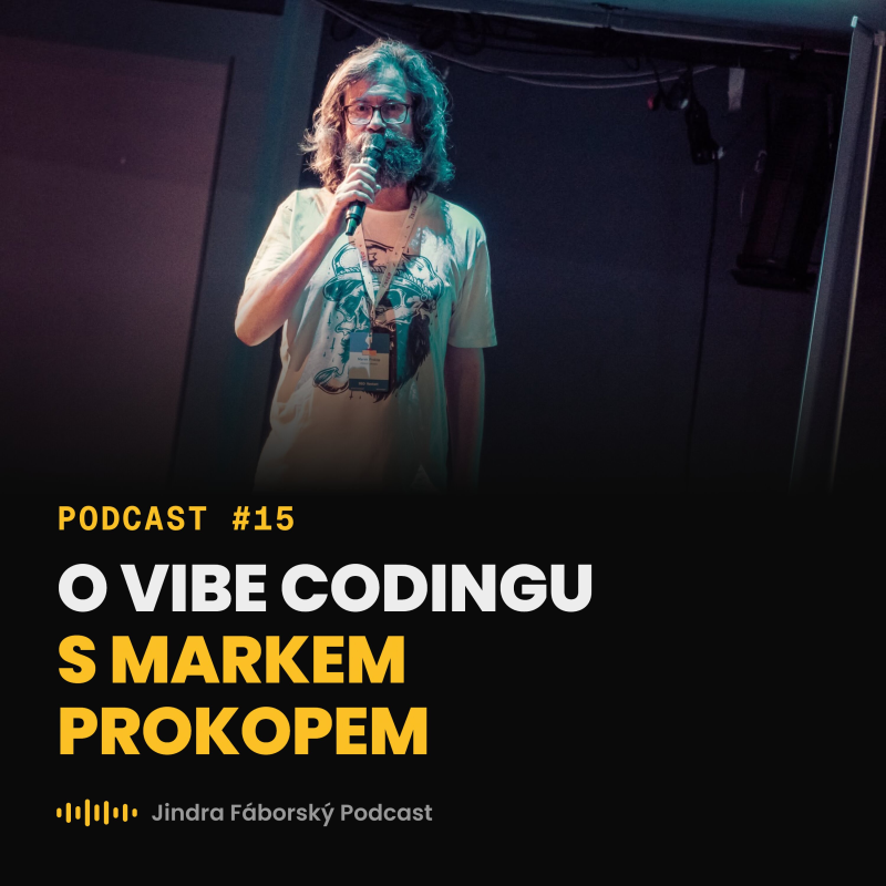 Obrázek epizody O vibe codingu s Markem Prokopem