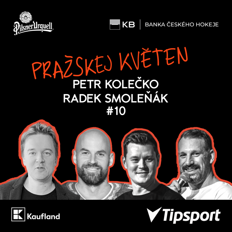 Obrázek epizody PRAŽSKEJ KVĚTEN #10 - PETR KOLEČKO, RADEK SMOLEŇÁK