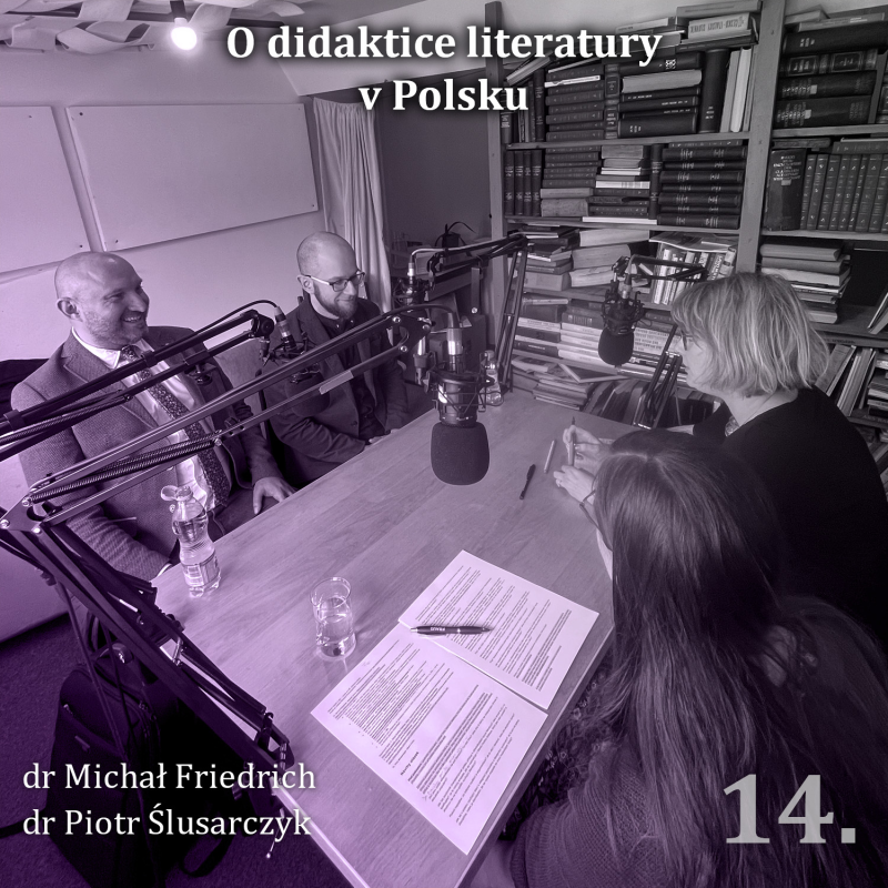 Obrázek epizody 14. O didaktice literatury v Polsku