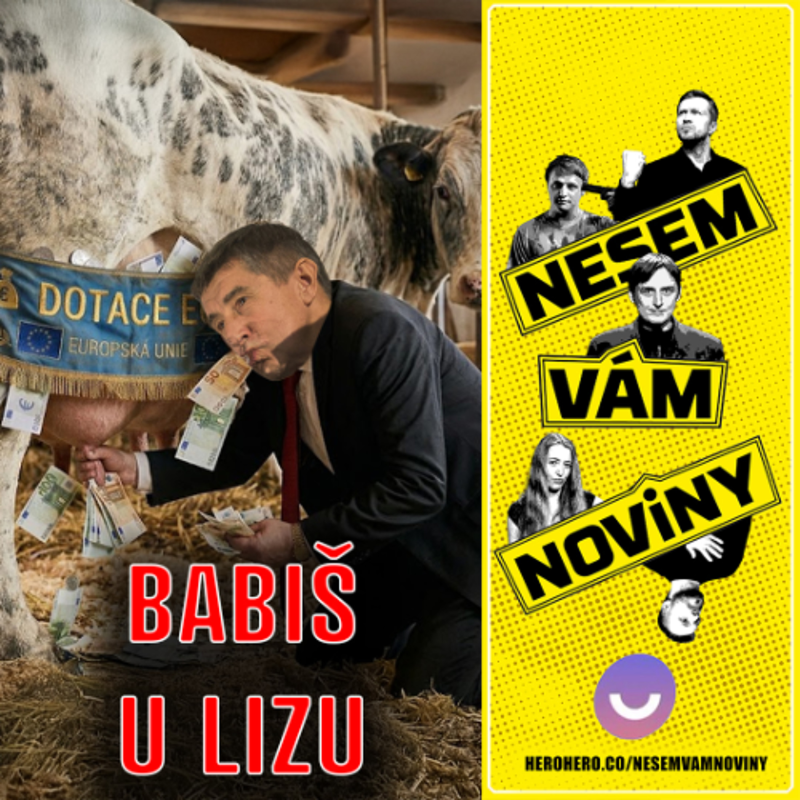 Obrázek epizody Babiš už se zase přisál na dotační cecek a lidovci našli nového spasitele | Vol.139 | 11. května