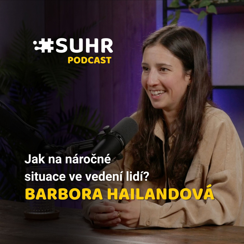 Obrázek epizody Barbora Hailandová - Jak na náročné situace ve vedení lidí?