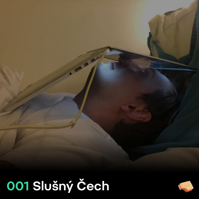 Obrázek epizody SNACK 001 Slusny Cech