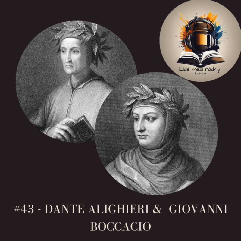 Obrázek epizody #43 - Dante Alighieri & Giovanni Boccacio