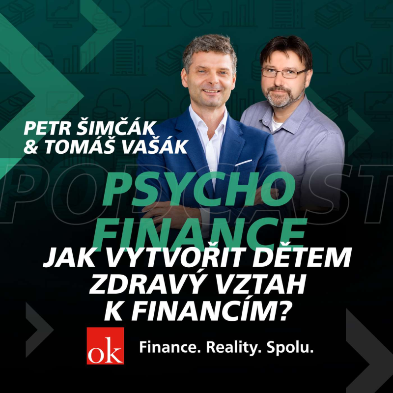 Obrázek epizody #18: Psychofinance - Jak vytvořit dětem zdravý vztah k financím? (Tomáš Vašák, Petr Šimčák)
