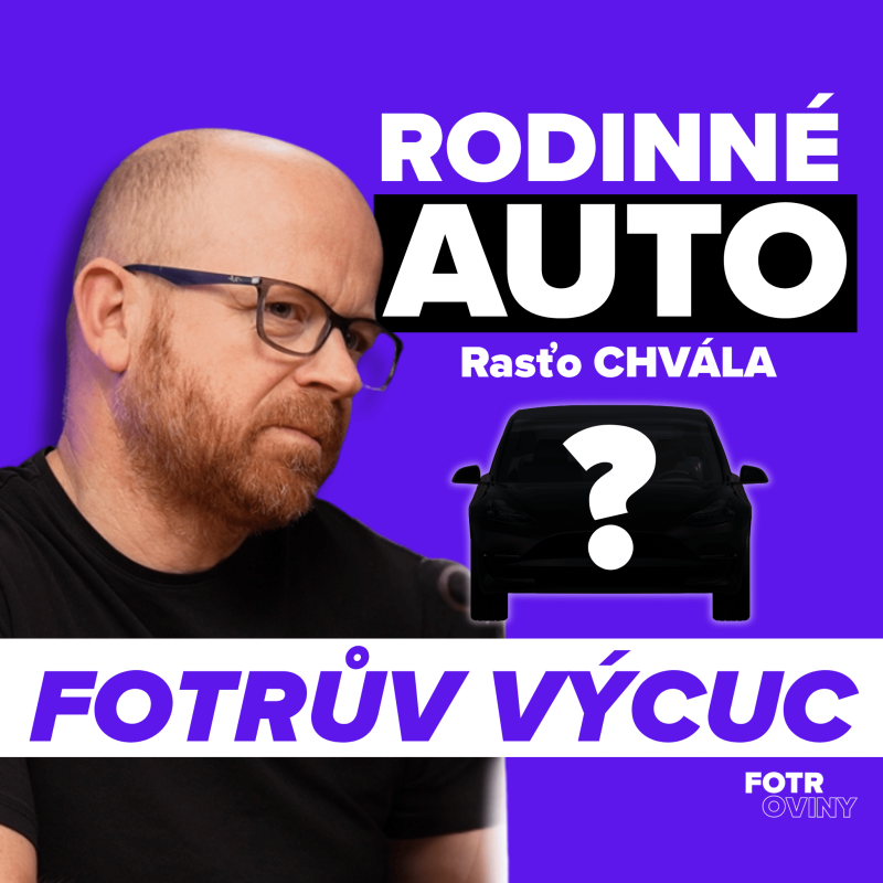 Obrázek epizody FOTRŮV VÝCUC z Jak vybrat ideální rodinné auto | Rasťo Chvála