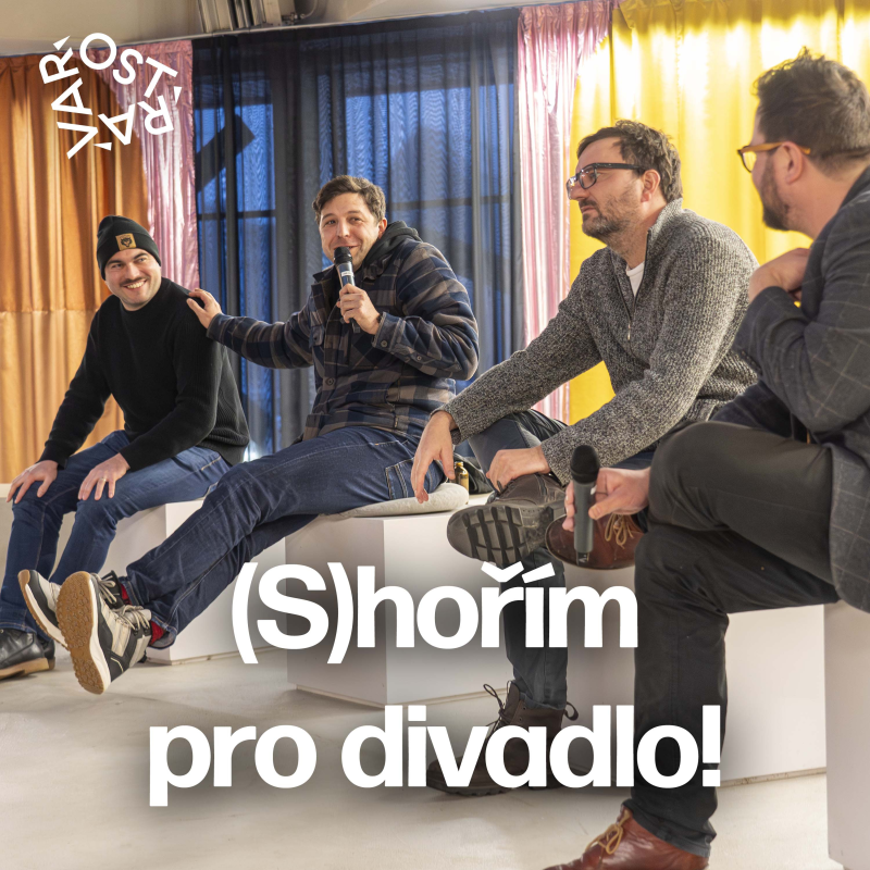 Obrázek epizody OST-RA-VAR 2023: (S)hořím pro divadlo!