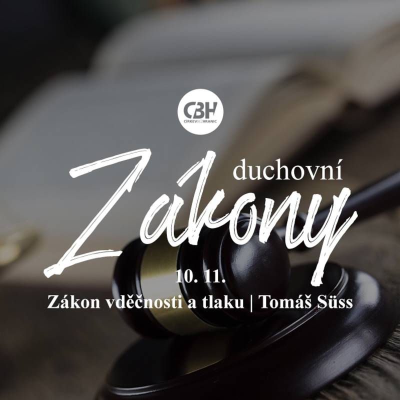 Obrázek epizody Zákon vděčnosti a tlaku // Tomáš Süss // Chodov // 10.11.2019