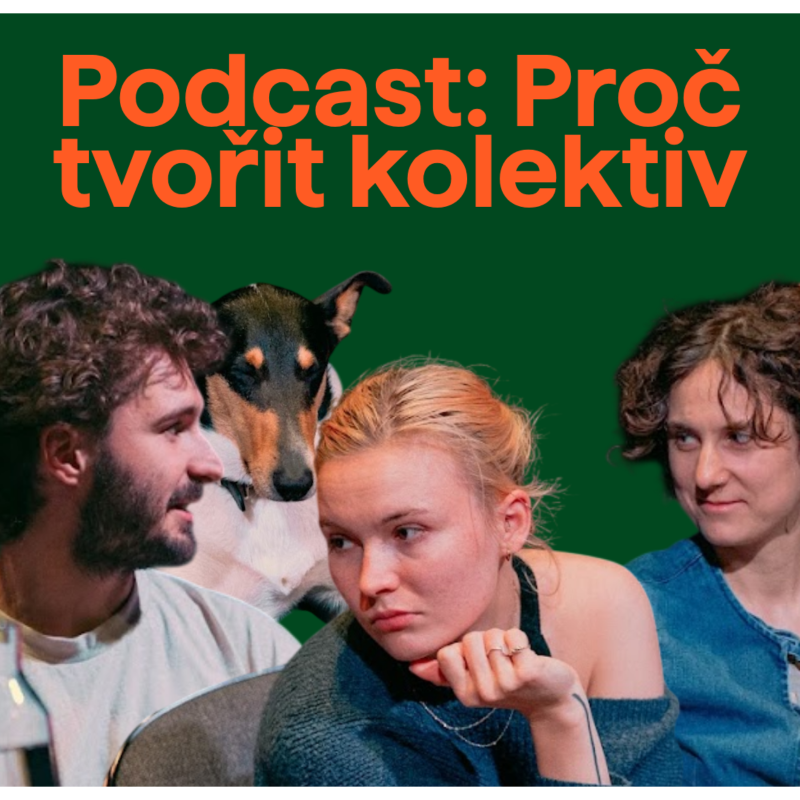 Obrázek epizody Diskuze: Proč tvořit kolektiv?