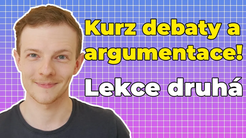 Obrázek epizody Jak VYVRÁTIT Cizí Argument? (#002 Kurz Debaty a Argumentace)
