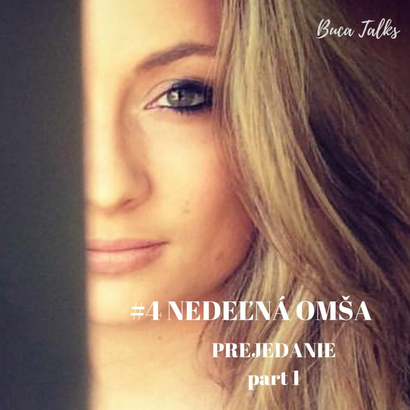 Obrázek epizody #4 Nedeľná Omša - Prejedanie part 1