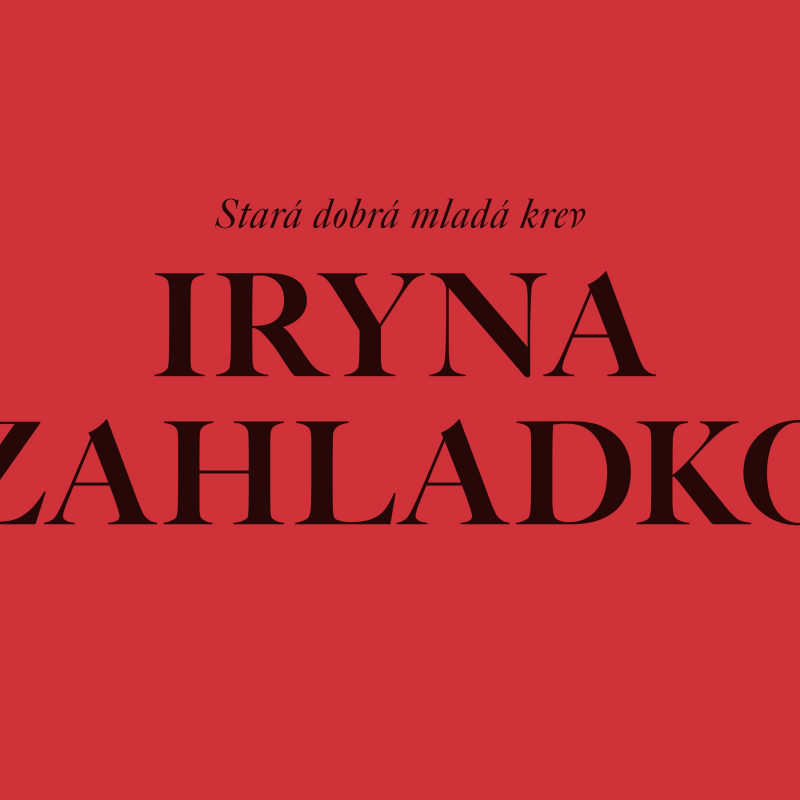 Obrázek epizody Stará dobrá mladá krev: Iryna Zahladko