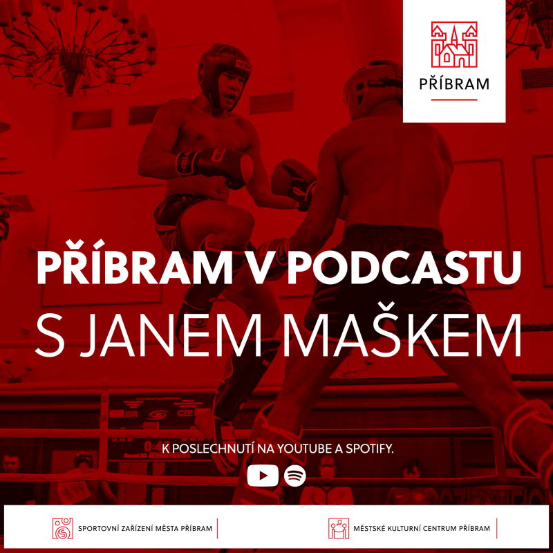 Obrázek epizody Příbram v podcastu - 10. díl - Jan Mašek