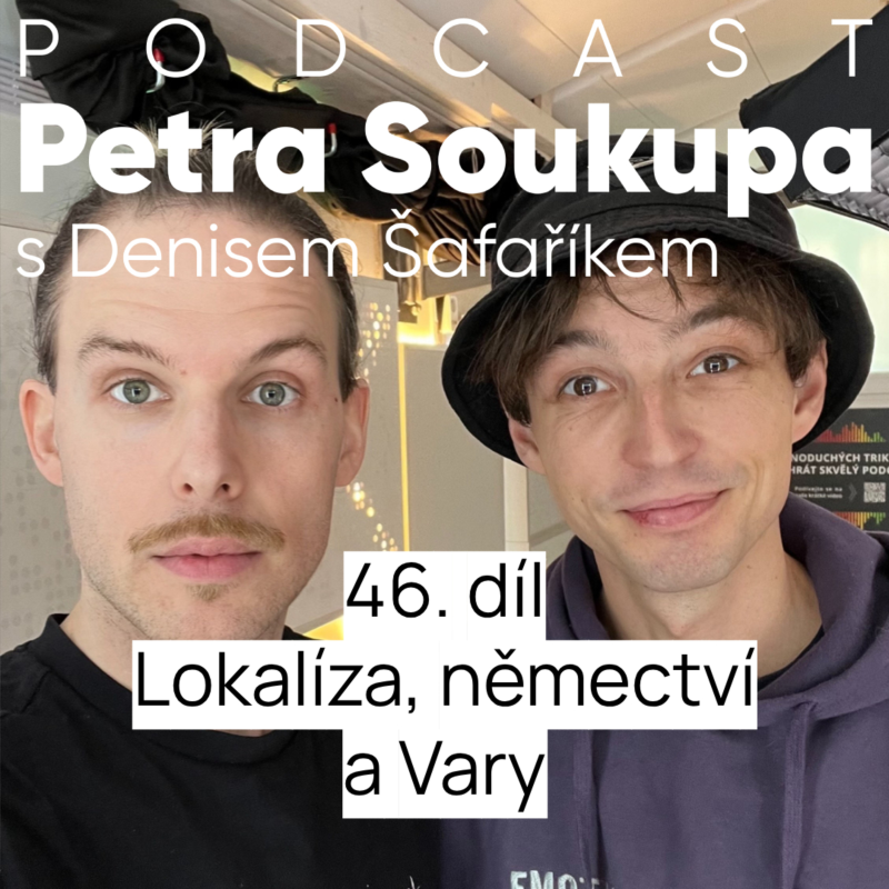 Obrázek epizody 46. díl - Lokalíza, němectví a Vary