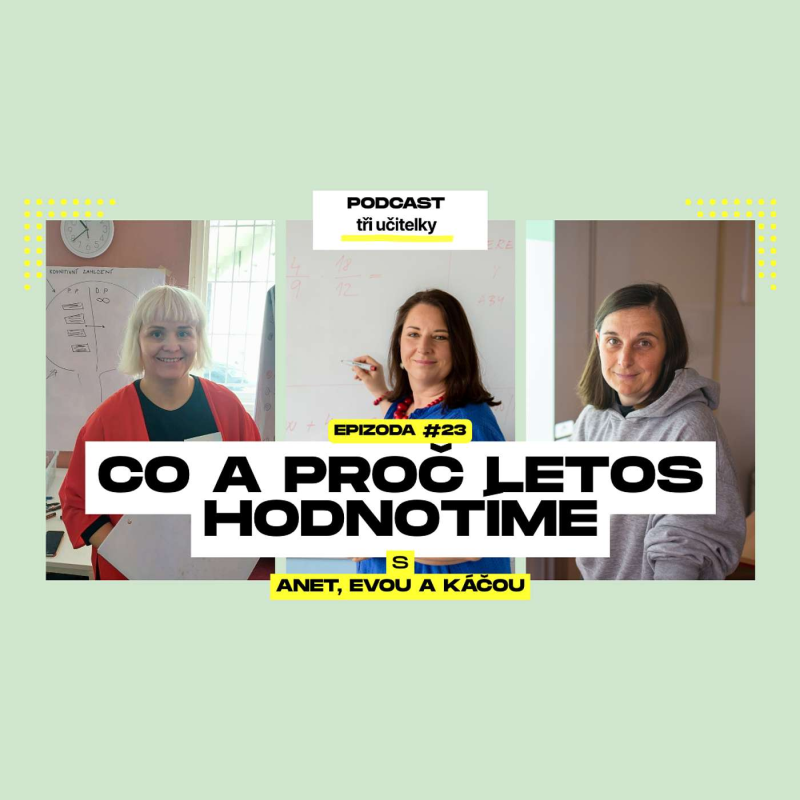 Obrázek epizody 23: Co a proč letos hodnotíme