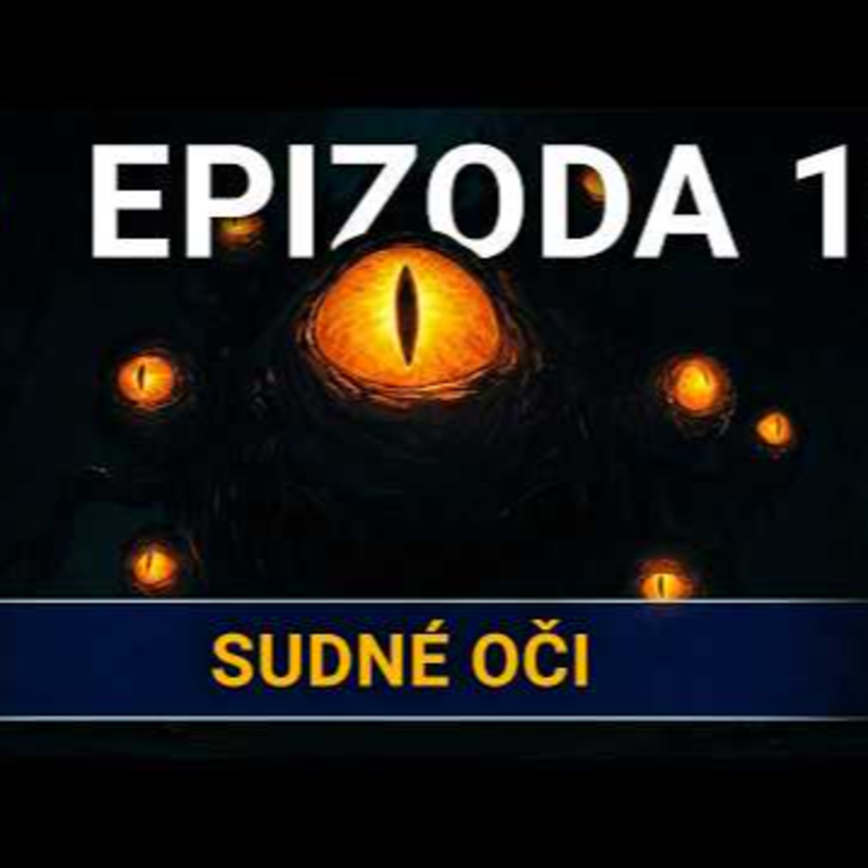 Obrázek epizody Sudné oči | Kampaň 3 - Na tahu | Epizoda 12