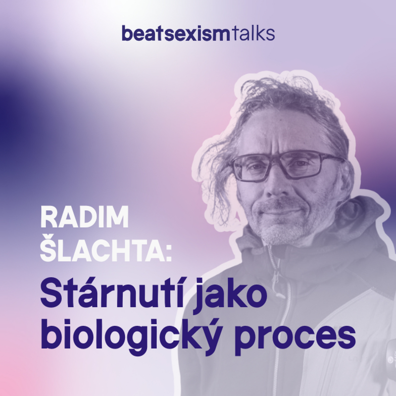 Obrázek epizody BST Innovation: Stárnutí jako biologický proces: Jak dlouho ještě budeme chápat smrt jako nutnost?
