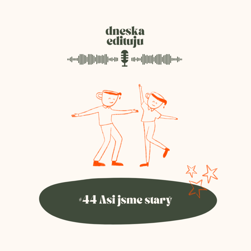 Obrázek epizody #Asi jsme starý