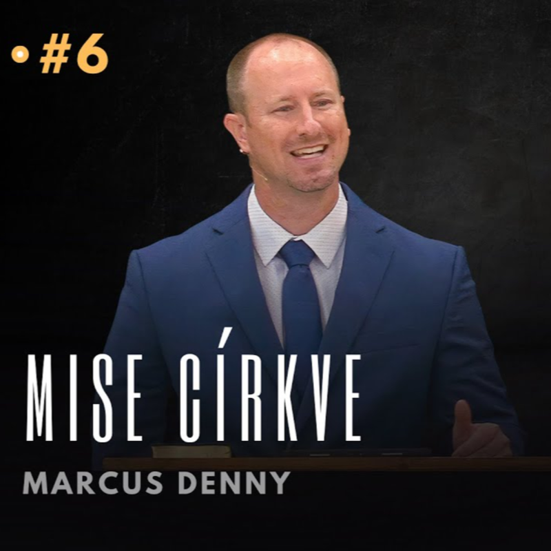 Obrázek epizody #06 Mise církve | Biblická konference