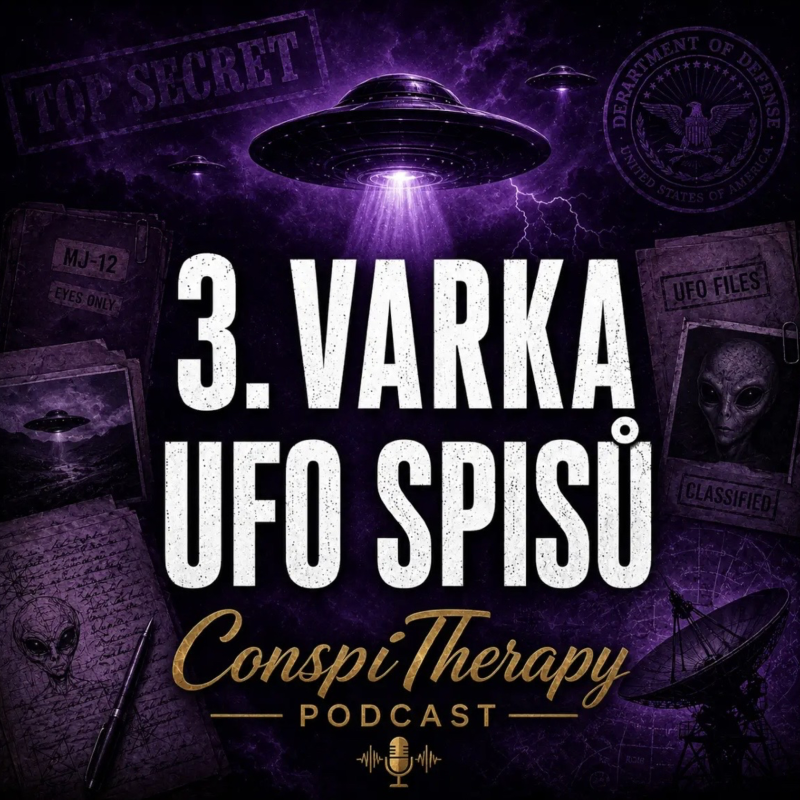 Obrázek epizody UFO SPISY #3: Šokující svědectví agentů Pentagon nedokáže vysvětlit | #17 ConspiTherapy