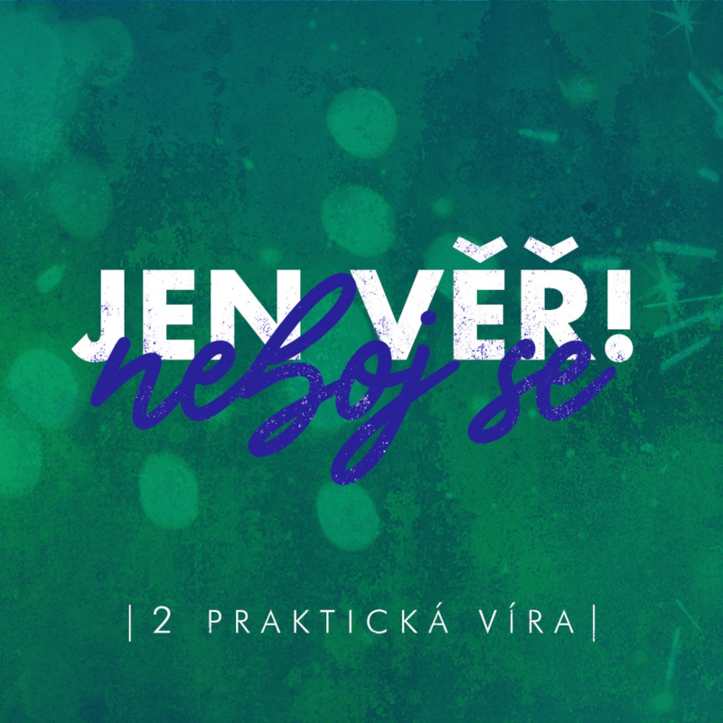 Obrázek epizody Praktická víra - Bogdan Cichy (17.1.2021)