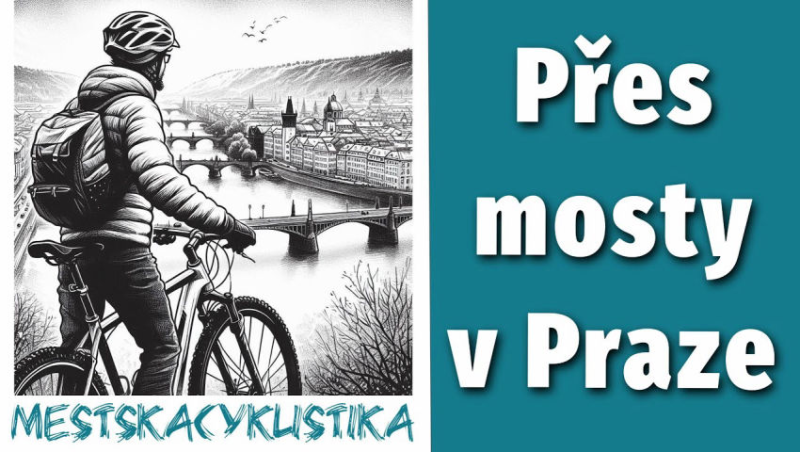 Obrázek epizody 🚴🏻 Unikátní výlet: Přes PRAŽSKÉ MOSTY na kole! 🌉
