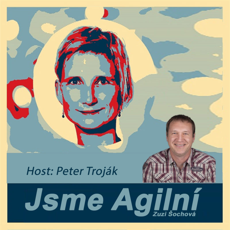 Obrázek epizody Peter Troják – Co nám agilta přinesla