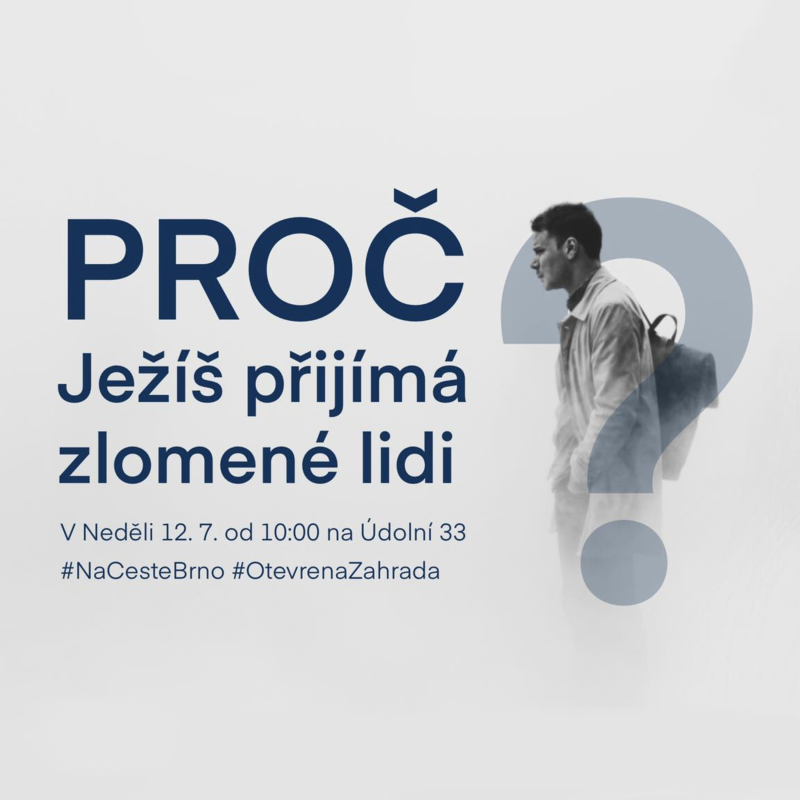 Obrázek epizody 20|07|12 | Michael Carlson | Proč Ježíš přijímá zlomené lidi?