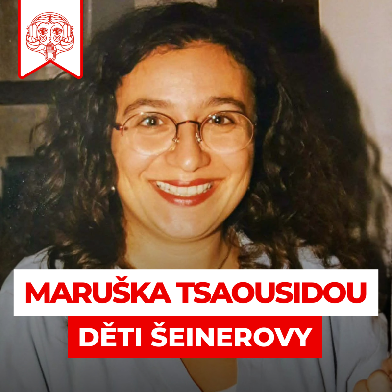 Obrázek epizody #10 – MARUŠKA TSAOUSIDOU: Řecké srdce Permoníku