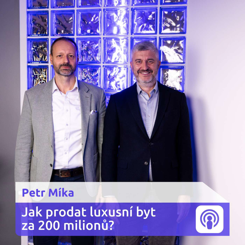 Obrázek epizody „Luxusní nemovitosti fungují stejně jako umění. Emoce rozhodují“ – Petr Míka
