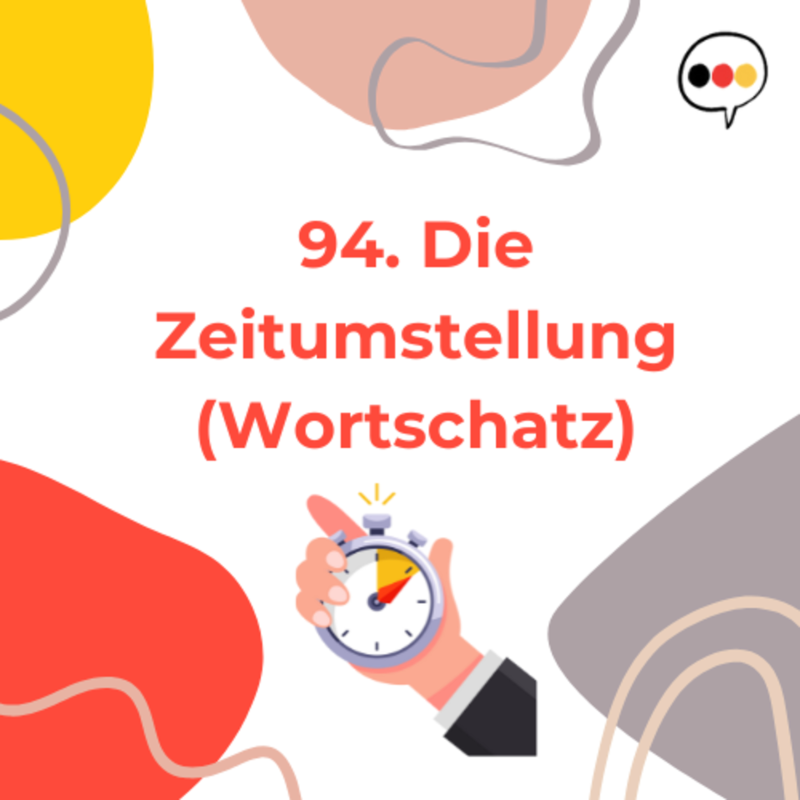 Obrázek epizody 94. Die Zeitumstellung - war sie nur ein Scherz?