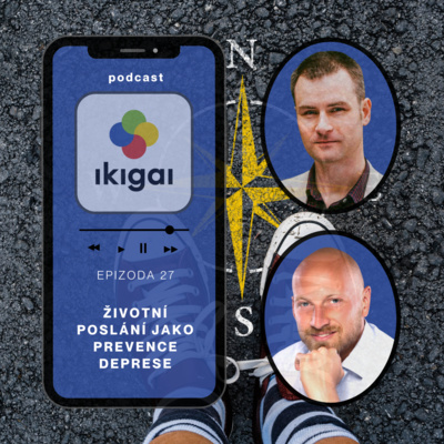 Obrázek epizody Životní poslání jako prevence deprese