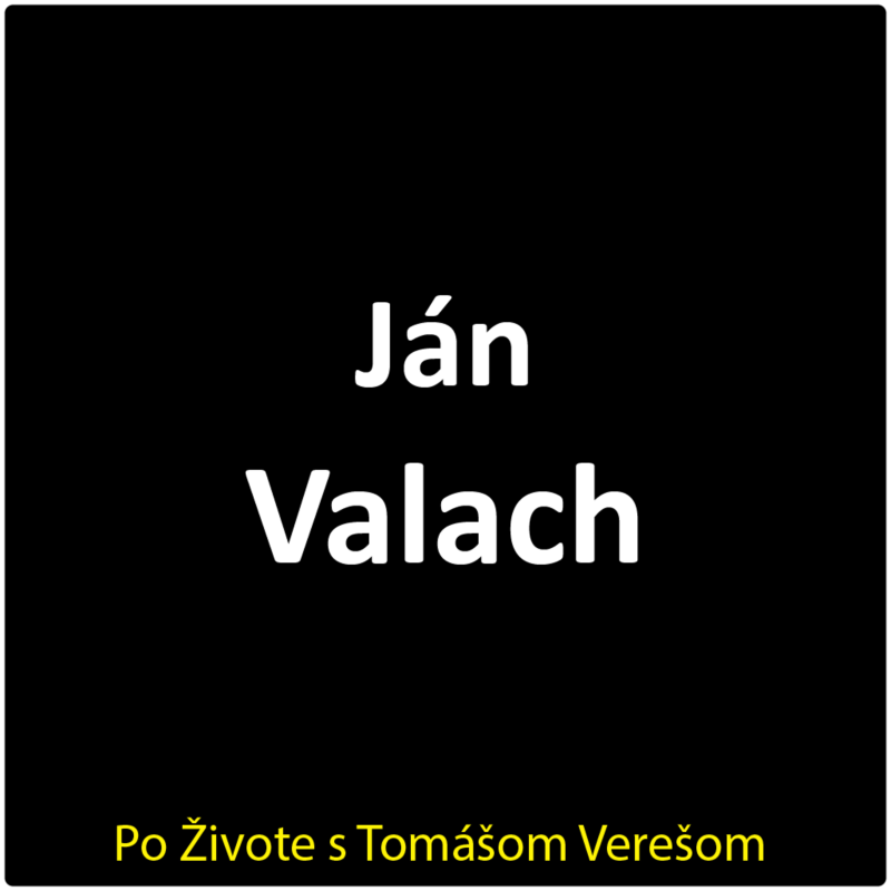 Obrázek epizody Po Živote s Tomášom Verešom #113 - Ján Valach