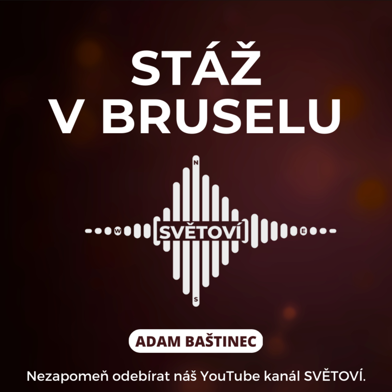 Obrázek epizody #14 Stáž u Europoslance | Adam Baštinec