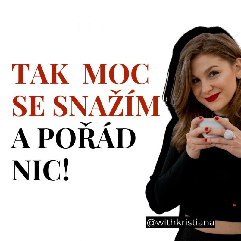Obrázek epizody TAK MOC SE SNAŽÍM A POŘÁD NIC!