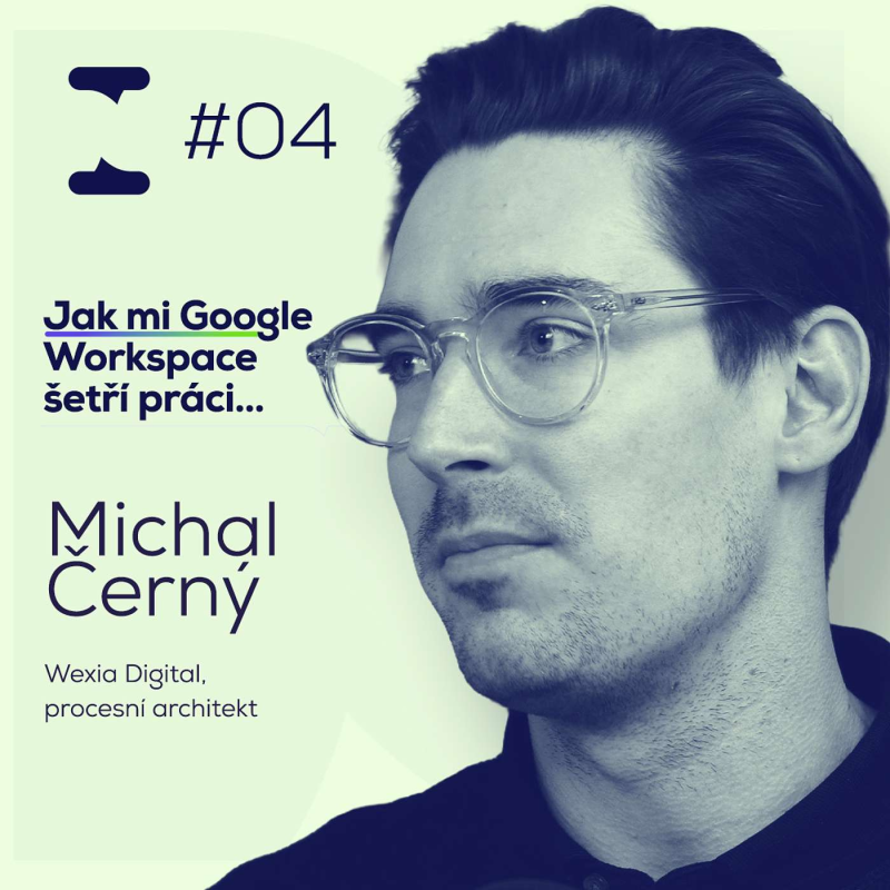 Obrázek epizody Konec ruční práce ve firmách: procesní architektura + AI v praxi | Michal Černý