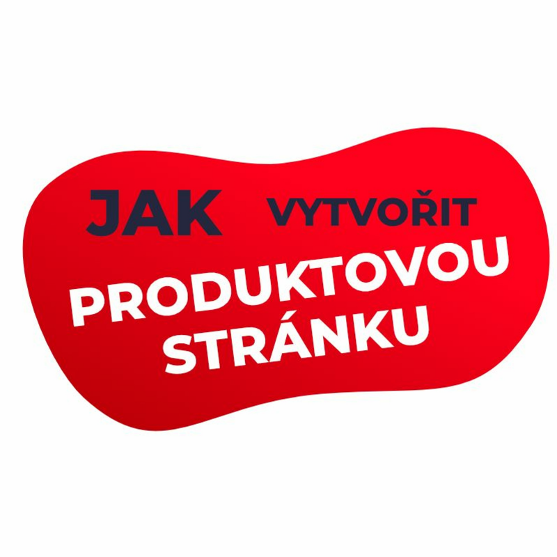 Obrázek epizody Jak vytvořit produktovou stránku / nabídku služeb na webu