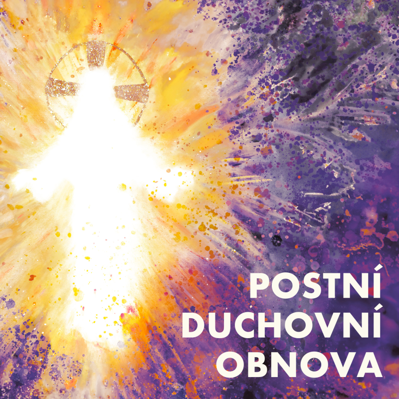 Obrázek epizody „Kdybys znala, co dává Bůh...“ | Postní duchovní obnova 2026