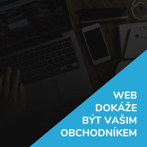Obrázek epizody Web dokáže být dobrým zaměstnancem