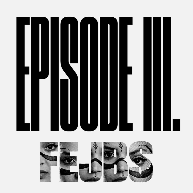 Obrázek epizody Episode 3 – MY EMANCIPATION DON’T FIT IN YOUR EQUATION – Fejbs