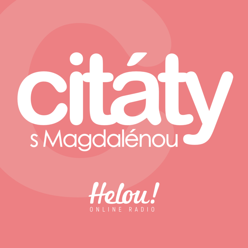 Obrázek epizody Citáty s Magdalénou 57