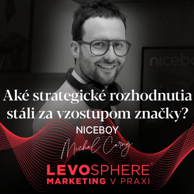 Obrázek epizody #230 Niceboy: Aké strategické rozhodnutia stáli za vzostupom značky?