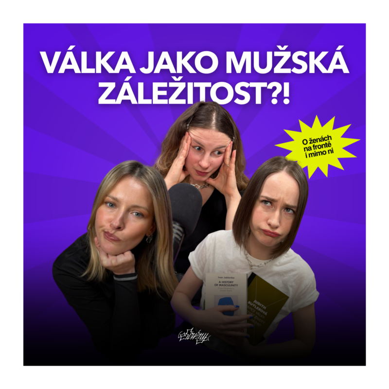 Obrázek epizody Válka jako chlapská záležitost? Bez žen by se to rozsypalo